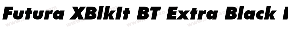 Futura XBlkIt BT Extra Black Italic字体转换